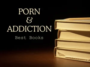 The Best Porn Addiction Books